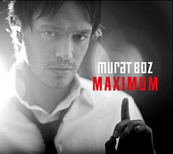 Maximum<br />Murat Boz